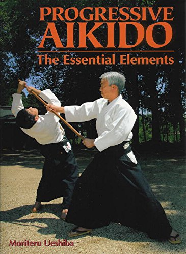 Book Cover Progressive Aikido: The Essential Elements