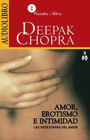 Book Cover Amor, Erotismo e Intimidad / The Path to Love: Las Siete Etapas Del Amor / The Seven Stages Of Love (Spanish Edition)