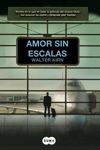 Book Cover Amor sin escalas / Up in the Air (Spanish Edition)