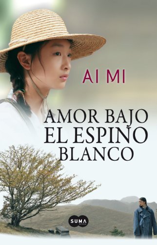 Book Cover Amor bajo el espino blanco (Spanish Edition)