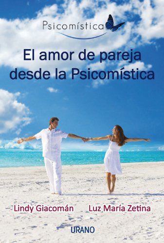 Book Cover El amor de pareja desde la psicomistica (Spanish Edition)