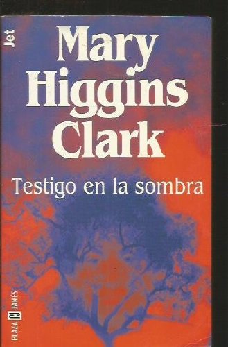 Book Cover Testigo En La Sombra (Los jet de Plaza & Janes) (Spanish Edition)