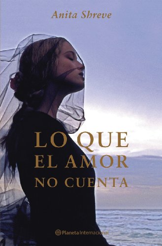 Book Cover Lo Que El Amor No Cuenta (Spanish Edition)
