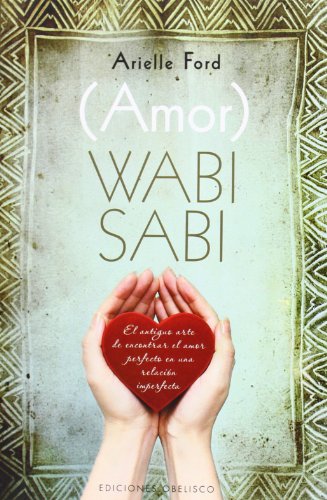 Book Cover Amor Wabi Sabi (Coleccion Nueva Conciencia) (Spanish Edition)