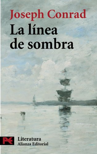 Book Cover La lÃ­nea de sombra: Una confesiÃ³n (El Libro De Bolsillo - Literatura) (Spanish Edition)