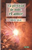 Book Cover La plenitud de todo/ The Abundance of Everything: El Amor/ The Love (Spanish Edition)