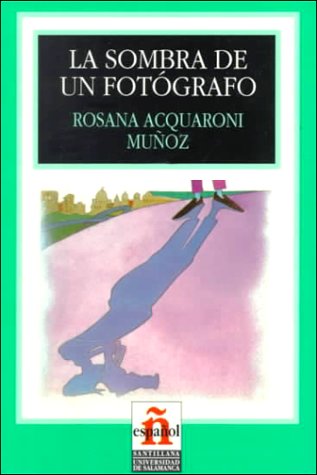 Book Cover La Sombra de un Fotografo (Leer en Espanol: Level 1) (Spanish Edition)