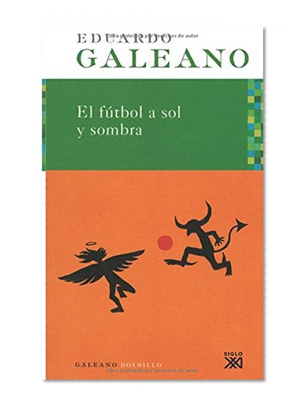 Book Cover El futbol a sol y sombra (Spanish Edition)