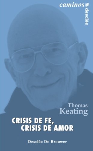 Book Cover Crisis de fe, Crisis de amor (Spanish Edition)