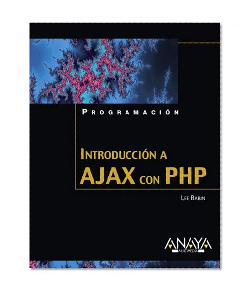 Book Cover Introduccion a Ajax con PHP/ Beginning Ajax with PHP (Spanish Edition)