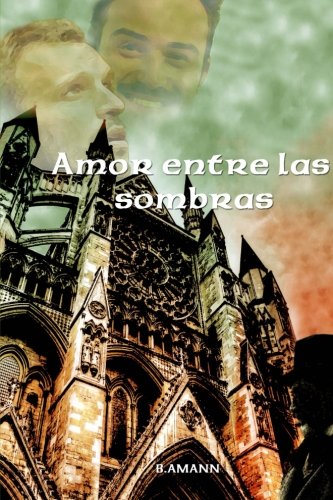 Book Cover Amor entre las sombras (La saga del Club del Crimen) (Volume 3) (Spanish Edition)