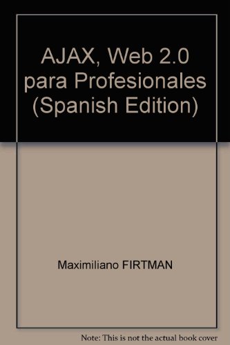 Book Cover AJAX, Web 2.0 para Profesionales (Spanish Edition)