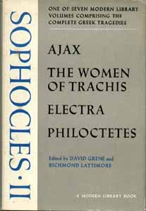 Book Cover Sophocles II : Ajax, The Women of Trachis, Electra, Philoctetes (The Modern Library, No. 313)