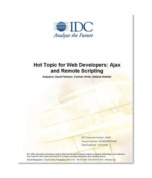 Book Cover Hot Topic for Web Developers: Ajax and Remote Scripting