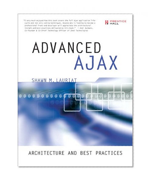 Book Cover Advanced Ajax: Architecture and Best Practices