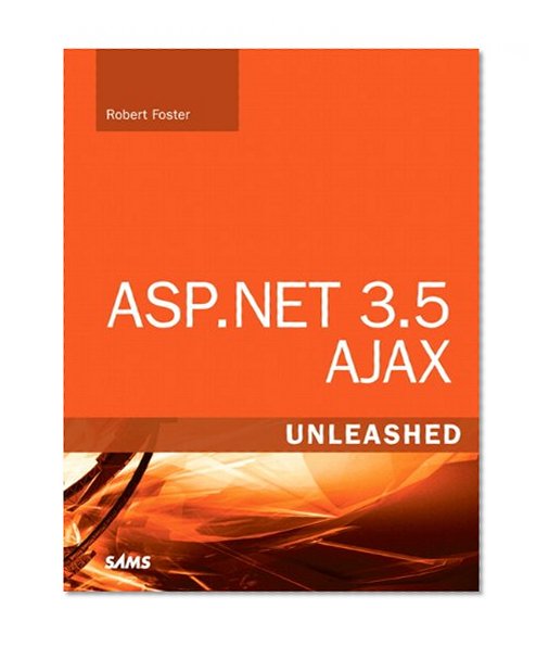 Book Cover ASP.NET 3.5 AJAX Unleashed