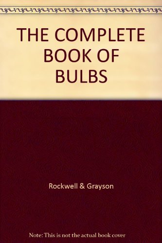 Book Cover THE COMPLETE BOOK OF BULBS