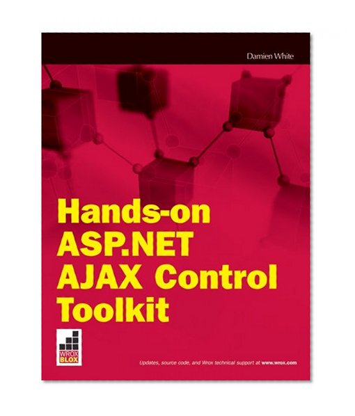Book Cover Hands On ASP.NET AJAX Control Toolkit (Wrox Briefs)