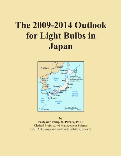 Book Cover The 2009-2014 Outlook for Light Bulbs in Japan