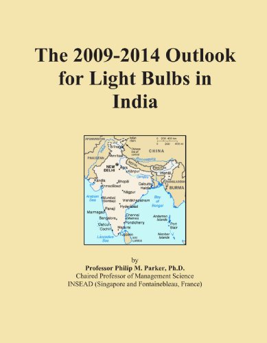 Book Cover The 2009-2014 Outlook for Light Bulbs in India