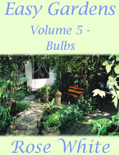Book Cover Easy Gardens Volume 5 - Bulbs