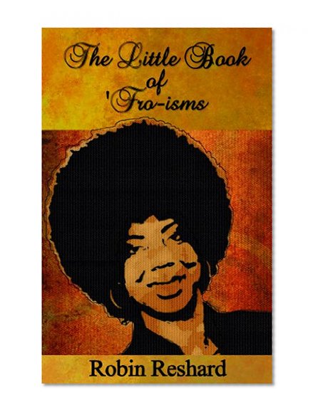 Book Cover The Little Book of 'Fro-isms