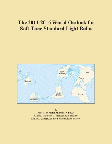 Book Cover The 2011-2016 World Outlook for Soft-Tone Standard Light Bulbs