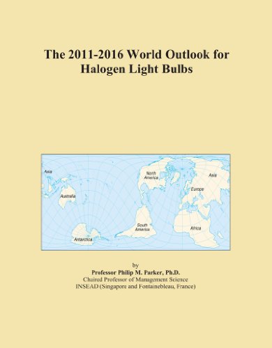 Book Cover The 2011-2016 World Outlook for Halogen Light Bulbs