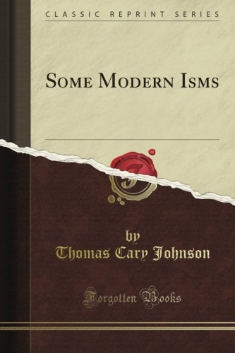 Book Cover Some Modern Isms (Classic Reprint)