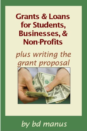 Book Cover Grants & Loans for Students, Businesses & Non-Profits