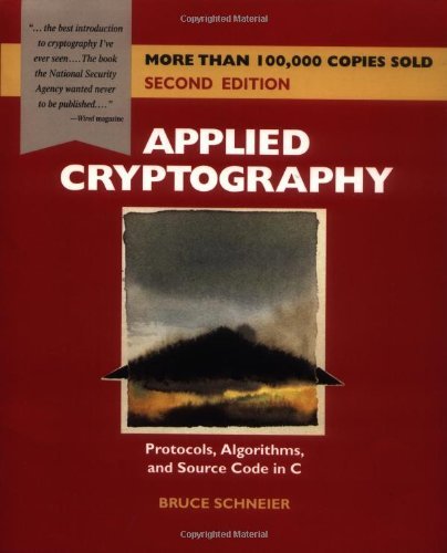 Book Cover Applied Cryptography: Protocols, Algorithms, and Source Code in C, 2nd Edition