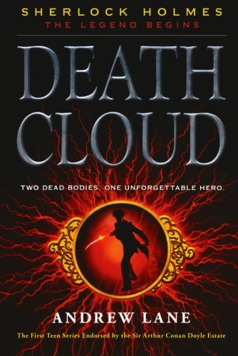 Book Cover Death Cloud (Sherlock Holmes: the Legend Begins)