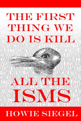 Book Cover The First Thing We Do Is Kill All The Isms