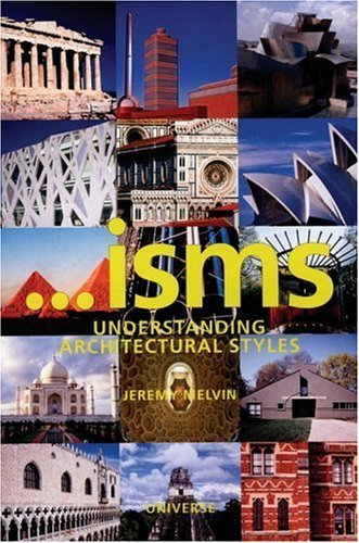 Book Cover Isms Understanding Architecture by Melvin, Jeremy [Universe,2006] [Paperback]