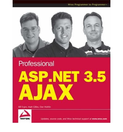 Book Cover Professional ASP.NET 3.5 AJAX (Wrox Programmer to Programmer) (Paperback) - Common