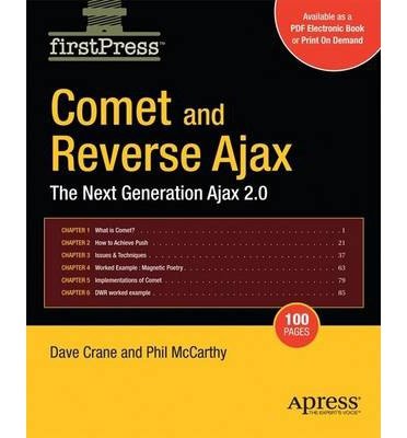 Book Cover Comet and Reverse Ajax: The Next Generation Ajax 2.0 (FirstPress) (Paperback) - Common