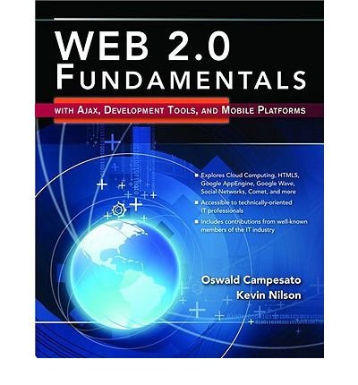 Book Cover Web 2.0 Fundamentals: With Ajax, Development Tools, and Mobile Platforms (Paperback) - Common