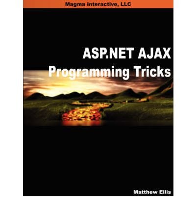 Book Cover ASP.NET AJAX Programming Tricks (Paperback) - Common