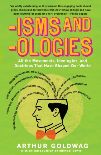 Book Cover 'Isms & 'Ologies: All the movements, ideologies and doctrines that have shaped our world