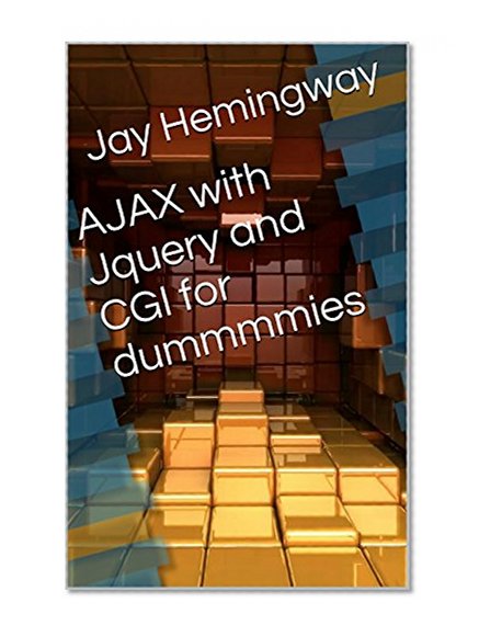 Book Cover AJAX with Jquery and CGI for dummmmies