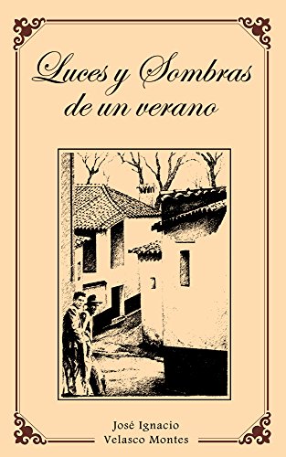 Book Cover LUCES Y SOMBRAS DE UN VERANO. (Spanish Edition)