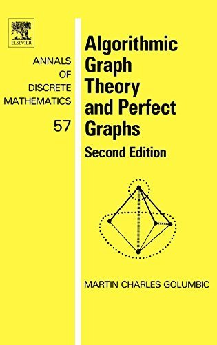 Book Cover Algorithmic Graph Theory and Perfect Graphs, Volume 57, Second Edition (Annals of Discrete Mathematics) 2nd edition by Golumbic, Martin Charles (2004) Hardcover