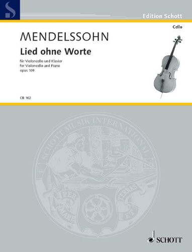 Book Cover Mendelssohn: Song without Words, op.109 in D major (Cello & Piano)