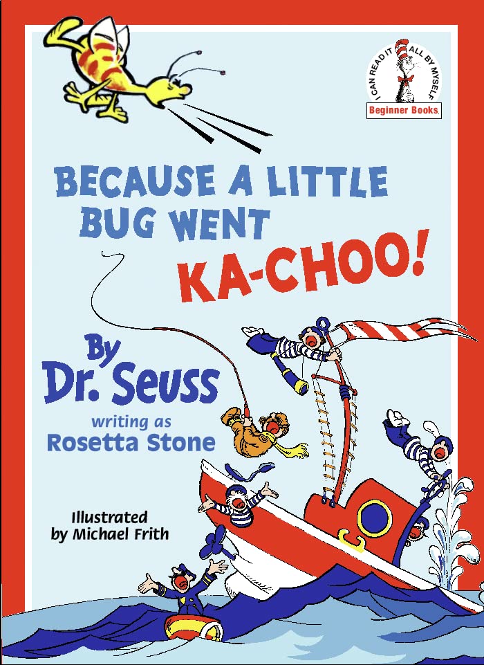 Book Cover Because a Little Bug Went Ka-Choo!