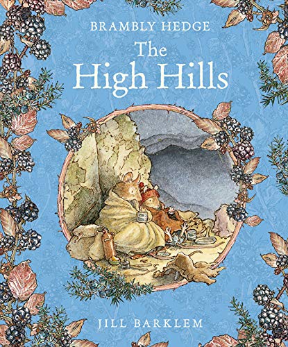 Book Cover The High Hills (Brambly Hedge)