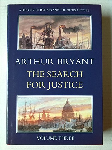 Book Cover The search for justice (A history of Britain and the British people)