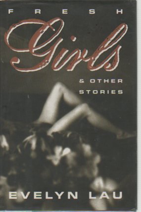 Book Cover Fresh Girls & Other Stories