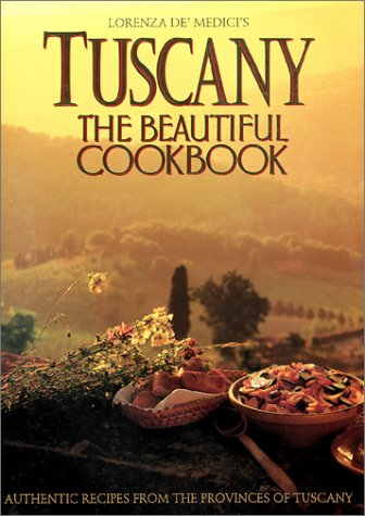 Book Cover Tuscany: The Beautiful Cookbook
