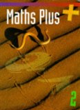 Maths Plus: Bk.2