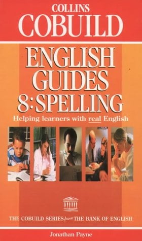 Book Cover Collins Cobuild English Guides: Spelling (Collins Cobuild English Guides)